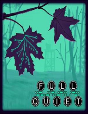 Jeu : Full Quiet