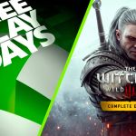 Xbox Free Play Days : 4 jeux sont gratuits ce week-end dont The Witcher 3 !