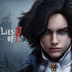 Mise à jour de Lies of P : boss plus faciles, équilibrage, bugs… le patch note en français