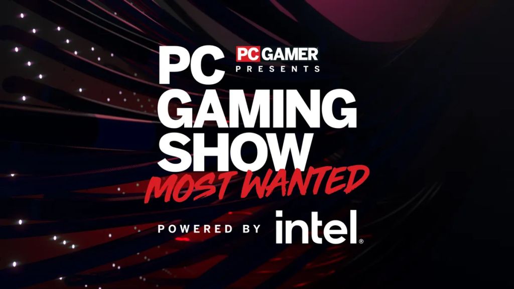 Une conférence PC Gaming Show: Most Wanted annoncée pour le 30 novembre