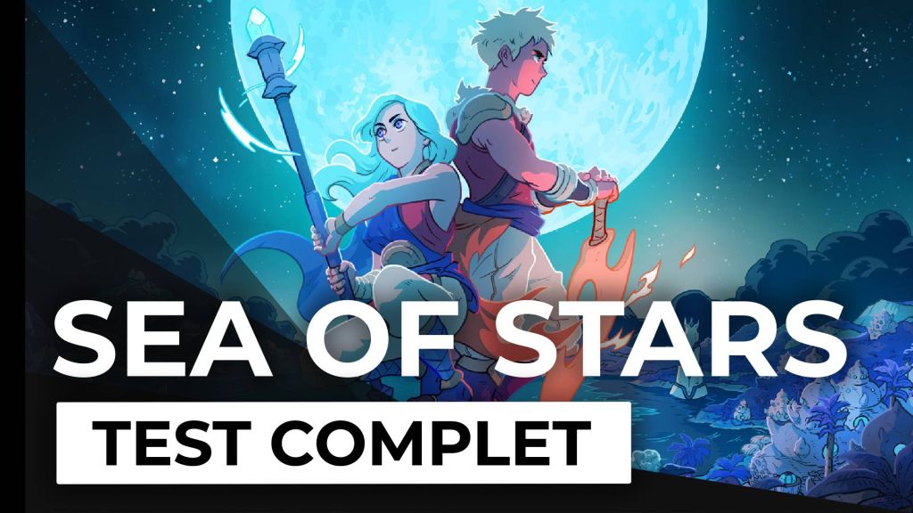 Test – Sea of Stars – Un sacré Sabotage !
