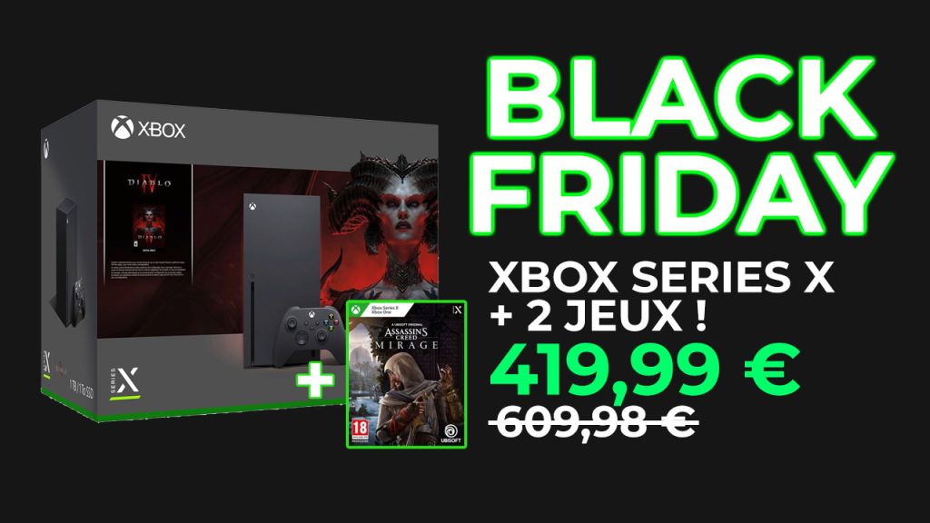 Black Friday : Xbox Series X + Diablo 4 + Assassin’s Creed à 419,99 € au lieu de 610 € !