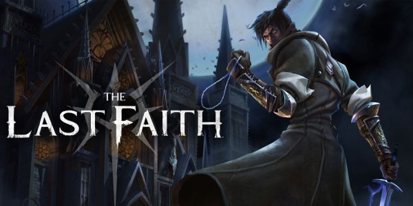 The Last Faith est reporté à 2023