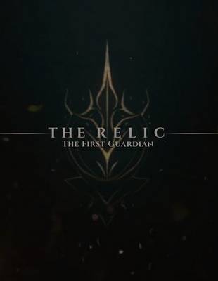 Jeu : THE RELIC The First Guardian