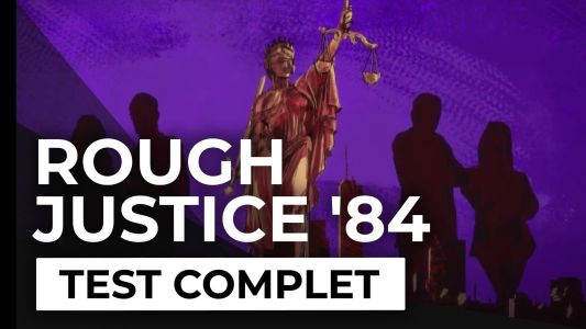 Test : Test – Rough Justice &rsquo;84 – Un concept original plombé par les bugs