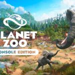 Preview – Planet Zoo : Console Edition – Un jeu de gestion aussi prenant qu’éducatif