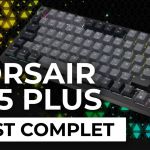 Test – Clavier Corsair K65 Plus Wireless – Un abordage réussi malgré la houle