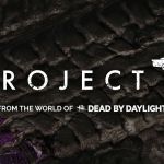 Project T : le jeu de tir PvE coopératif dans l&rsquo;univers de Dead by Daylight se dévoile