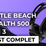 Test – Casque Turtle Beach Stealth 500 – Le pari réussi du sans-fil abordable