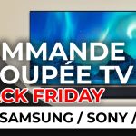 Commande Groupée TV Black Friday 2024 : LG, Samsung, Sony et TCL à prix cassés !