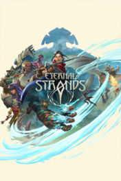 Jeu : Eternal Strands