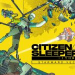 Citizen Sleeper 2 : le RPG sci-fi du Xbox Game Pass a enfin une sortie, c&rsquo;est pour bientôt