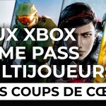 Xbox Game Pass : les 10 meilleurs jeux multijoueur en ligne qu’on vous conseille