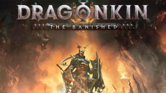 News : Dragonkin : The Banished annoncé, un nouveau Hack ’n’ Slash signé Nacon