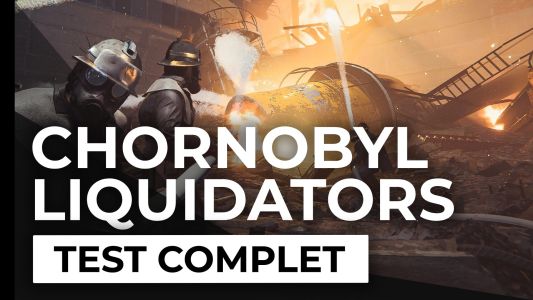 Test : Test – Chornobyl Liquidators – Revivez l’une des pires tragédies de l’histoire