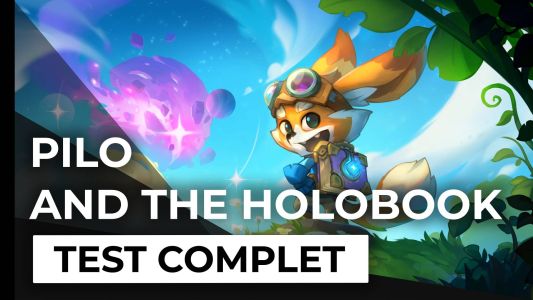 Test : Test – Pilo and the Holobook – Une formule suffisamment adhésive