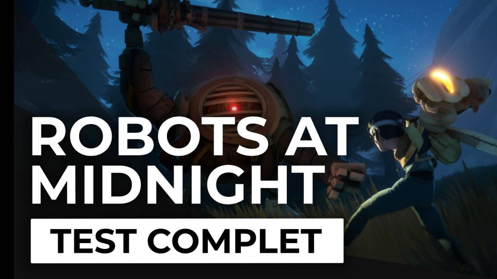 Test - Robots at Midnight - Un action RPG sans prétention pour un après-midi d’été