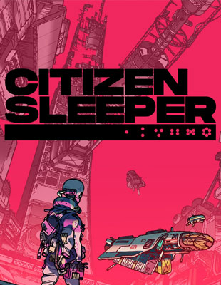 Jeu : Citizen Sleeper