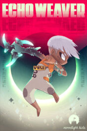 Jeu : Echo Weaver