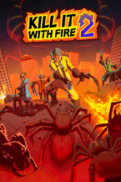Jeu : Kill It With Fire! 2
