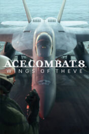Jeu : Ace Combat 8 : Wings of Theve