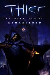 Jeu : Thief: The Dark Project Remastered